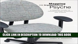 Collection Book Mapping the Organizational Psyche: A Jungian Theory of Organizational Dynamics and