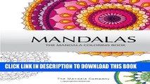 Collection Book Mandalas: The Mandala Coloring Book: A Mandala Coloring Book for Peace and Gratitude