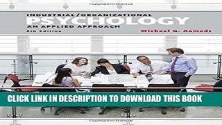 New Book Industrial/Organizational Psychology: An Applied Approach