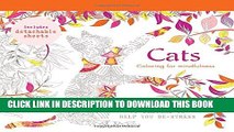 New Book Cats: 70 designs to help you de-stress (Coloring for Mindfulness)