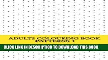 Collection Book Adults Colouring Book Mindfulness Series: Patterns 1