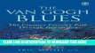 Collection Book The Van Gogh Blues: The Creative Person s Path Through Depression