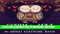 Collection Book Adult Coloring Book: Share The Love: A Unique Cute Adult Coloring Book With Owls