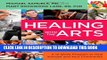 Collection Book Healing with the Arts: A 12-Week Program to Heal Yourself and Your Community