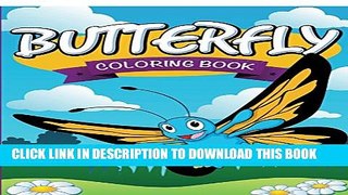 Collection Book Butterfly Coloring Book (Butterflies Coloring and Art Book Series)
