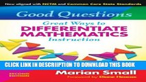 [New] Good Questions: Great Ways to Differentiate Mathematics Instruction, 2nd Edition (0)