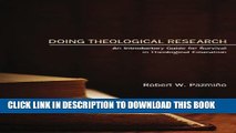[PDF] Doing Theological Research: An Introductory Guide for Survival in Theological Education
