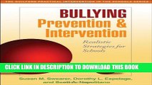 [New] Bullying Prevention and Intervention: Realistic Strategies for Schools (The Guilford