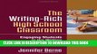 [New] The Writing-Rich High School Classroom: Engaging Students in the Writing Workshop Exclusive