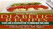[New] Diabetic Recipes [Second Edition]: Diabetic Meal Plans for a Healthy Diabetic Diet and