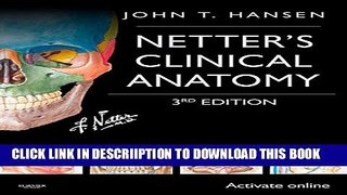 [New] Netter s Clinical Anatomy (Netter Basic Science) Exclusive Online