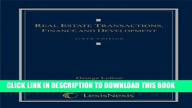 [PDF] Real Estate Transactions, Finance, and Development Full Colection