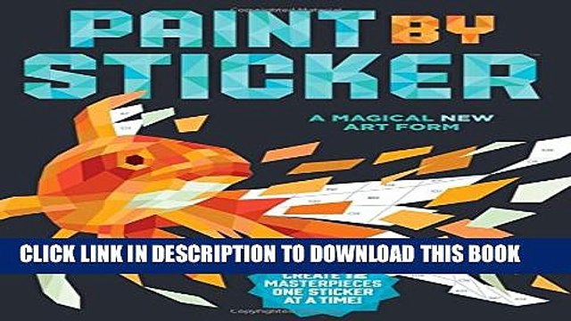[PDF] Paint by Sticker: Create 12 Masterpieces One Sticker at a Time! Full Colection