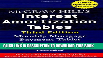 [PDF] McGraw-Hill s Interest Amortization Tables, Third Edition Popular Colection