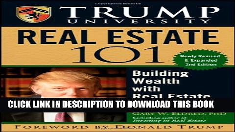 [PDF] Trump University Real Estate 101: Building Wealth With Real Estate Investments Full Colection