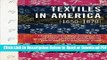 [Get] Textiles in America, 1650-1870 Popular New