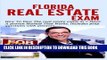 [PDF] Florida Real Estate Exam: How To Pass The Real Estate Exam in 7 Days.: A Proven Method That