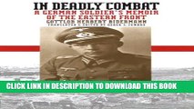 [PDF] In Deadly Combat: A German Soldier s Memoir of the Eastern Front Full Collection