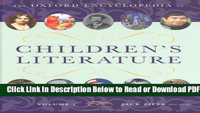[Get] The Oxford Encyclopedia of Children s Literature (4 Volume Set) Free Online