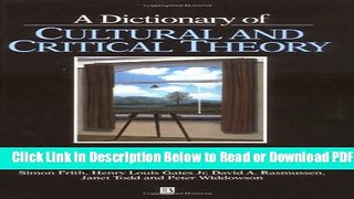 [Get] A Dictionary of Cultural and Critical Theory Free New