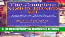 [PDF] The Complete Vision Board Kit: Using the Power of Intention and Visualization to Achieve