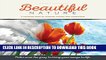 [PDF] Beautiful Nature: A Grayscale Coloring Book of Flowers, Plants and Landscapes Full Online