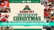 [PDF] A Country Music Christmas: Songs, Memories, Family Photographs and Recipes from America s
