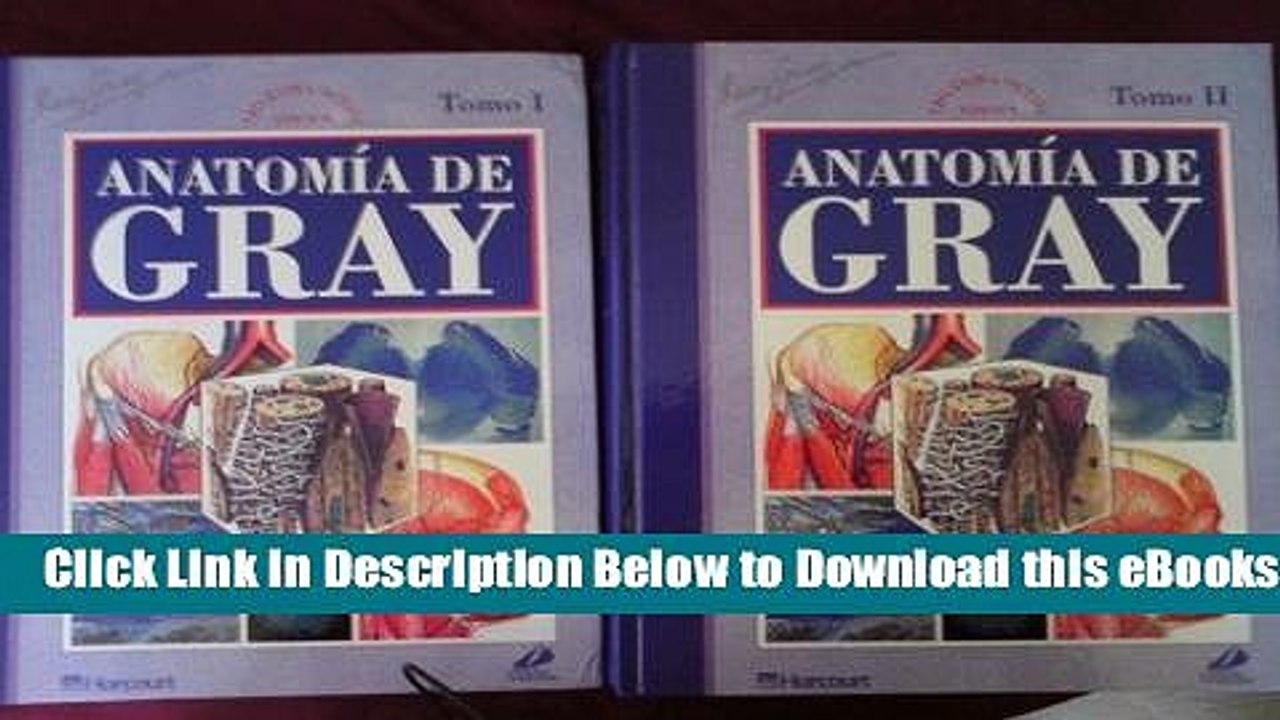 [PDF] AnatomÃ­a de Gray. 2 vols., 38e (Spanish Edition) Online Ebook