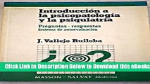 [Download] Introduccion a la Psicopatologia y La Psiquiatria (Spanish Edition) Online Books