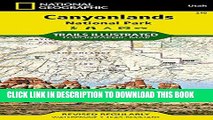 [Read PDF] Canyonlands National Park (National Geographic Trails Illustrated Map) Download Online