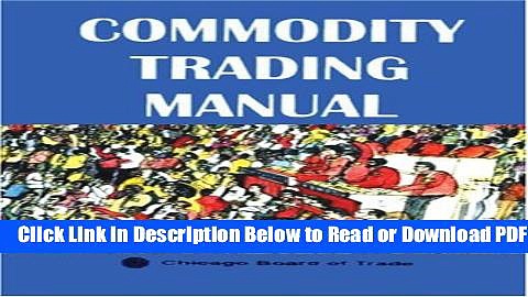 [Get] Commodity Trading Manual Free New