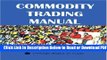 [Get] Commodity Trading Manual Free New