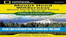 [Read PDF] Mount Hood Wilderness [Mount Hood National Forest] (National Geographic Trails