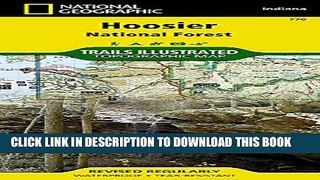 [Read PDF] Hoosier National Forest (National Geographic Trails Illustrated Map) Download Online