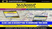 [Read PDF] Ireland, Dublin [Map Pack Bundle] (National Geographic Adventure Map) Download Online