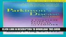 New Book Parkinson s Disease: A Complete Guide for Patients and Families (A Johns Hopkins Press