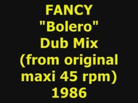 FANCY Bolero Dub Mix 1986