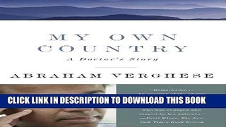 Collection Book My Own Country: A Doctor s Story