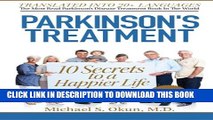 New Book Parkinson s Treatment: 10 Secrets to a Happier Life: English Edition