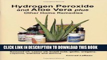 Collection Book Hydrogen Peroxide and Aloe Vera Plus Other Home Remedies