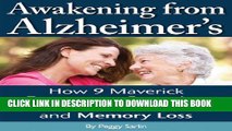 Collection Book Awakening From Alzheimer s: How 9 Maverick Doctors are Reversing Alzheimers