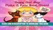 [New] Happy and Skip make a new best friend (Happy bedtime stories children s books collection