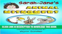 [New] Sarah-Jane s Animal Misnomers: With Fun Rhymes, Facts   Photos Exclusive Online