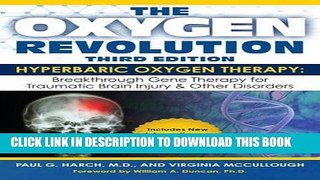 New Book The Oxygen Revolution, Third Edition: Hyperbaric Oxygen Therapy: The Definitive Treatment