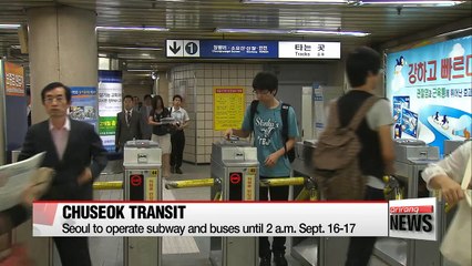 Seoul to operate public transit until 2 a.m. over part of Chuseok holiday