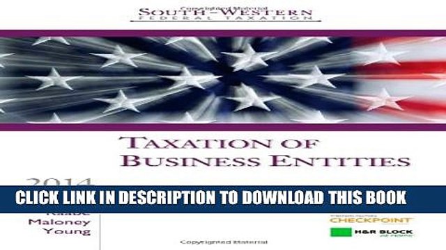 [PDF] South-Western Federal Taxation 2014: Taxation of Business Entities, Professional Edition