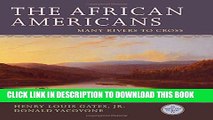 [PDF] The African Americans: Many Rivers to Cross Full Online