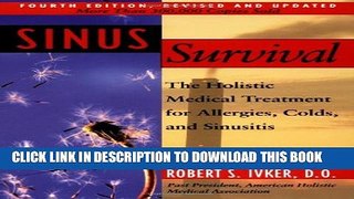 Collection Book Sinus Survival: The Holistic Medical Treatment for Allergies, Colds, and Sinusitis