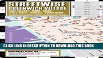 [Read PDF] Streetwise Greenwich Village Map - Laminated City Street Map of Greenwich Village, NY -