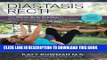 New Book Diastasis Recti: The Whole Body Solution to Abdominal Weakness and Separation